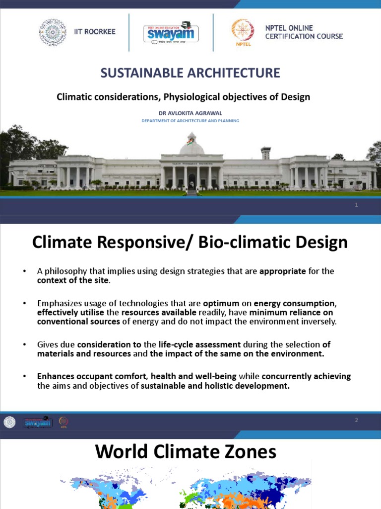 Lecture 17 Climatic Considerations, Physiological Objectives of Design ...
