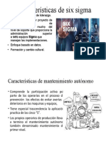 Características de Six Sigma y Mantenimiento Autonomo