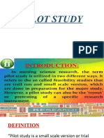 Pilot Study: Presented by Ms - Chaithanya KN First Year MSC (N)