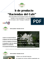 club de producto Haciendas del Café