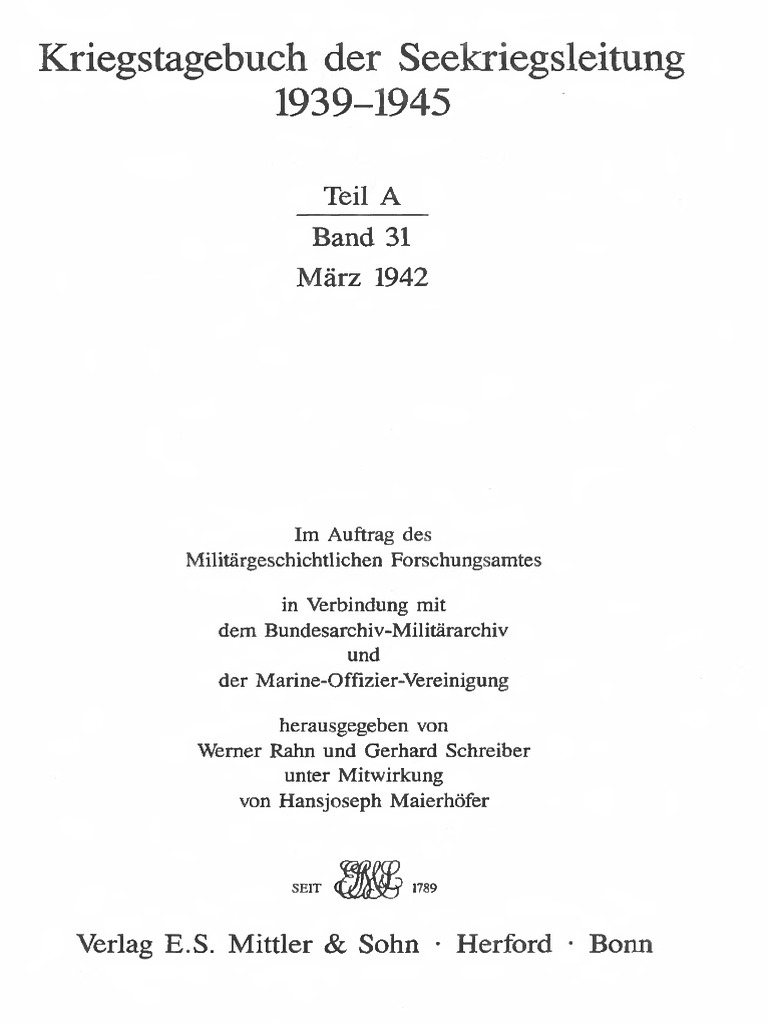 Kriegstagebuch Der Seekriegsleitung 1939 1945 Teil A Band 31 Marz 1942
