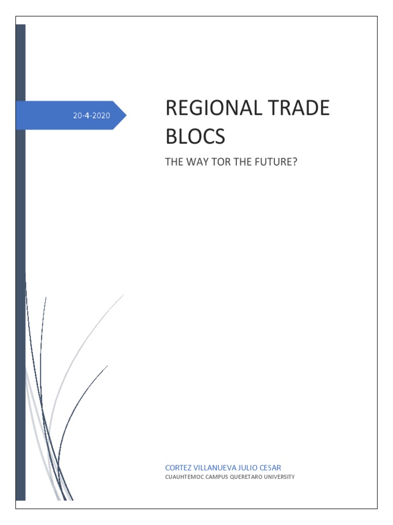 Future of Regional Trade Blocs Analysis | PDF | Regional Integration ...