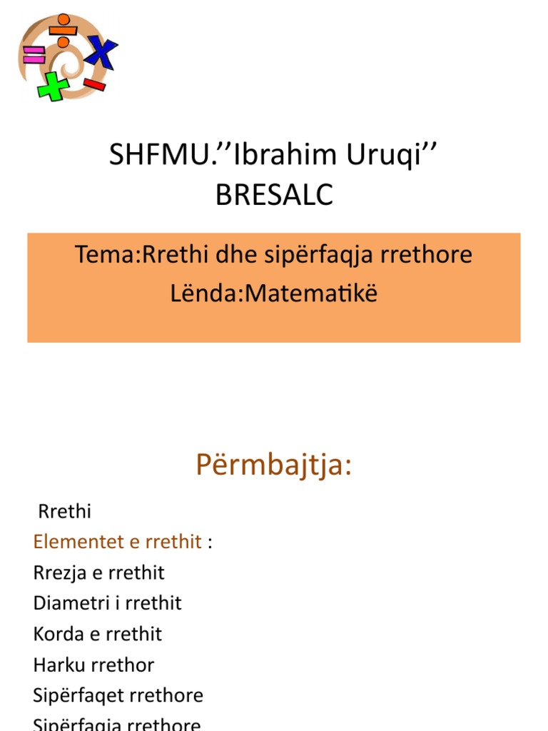 SHFMU.''Ibrahim Uruqi'' Bresalc: Tema:Rrethi Dhe Sipërfaqja Rrethore ...