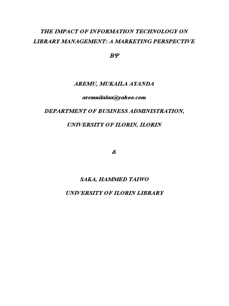 The Impact of Information Technology On Library Management: A Marketing ...