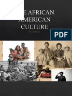 AFRICAN AMERICAN CULTURE by Group Two 1