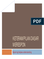 Melatih KETERAMPILAN DASAR MERESPON