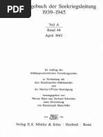 Kriegstagebuch Der Seekriegsleitung 1939 - 1945. - Teil A Band 44. April 1943