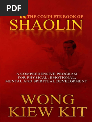 The Plete Book Of Shaolin Wong Kiew Kit Pdf Zen Chinese Martial Arts