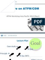 Day1-01 Lecture On ATFM For ATFM Workshop Asia Pacific 2014