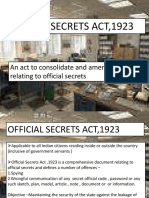 Official Secrets Act, 1923: An Act To Consolidate and Amend The Law Relating To Official Secrets