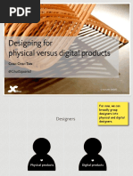 Designing For Physical Versus Digital Products: Chui Chui Tan