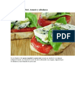 Receta de Sandwich de queso roquefort, tomate y albahaca