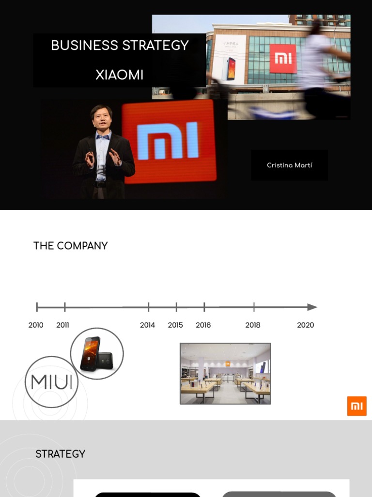 Business Strategy Xiaomi: Cristina Martí | PDF | Xiaomi | Strategic ...