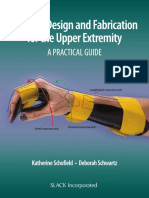 Orthotic Design and Fabrication For The Upper Extremity - A Practical