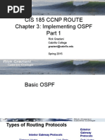 Cis 185 CCNP Route Chapter 3: Implementing OSPF: Rick Graziani Cabrillo College Graziani@cabrillo - Edu Spring 2015