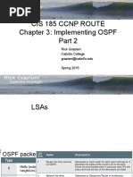 Cis 185 CCNP Route Chapter 3: Implementing OSPF: Rick Graziani Cabrillo College Graziani@cabrillo - Edu Spring 2015