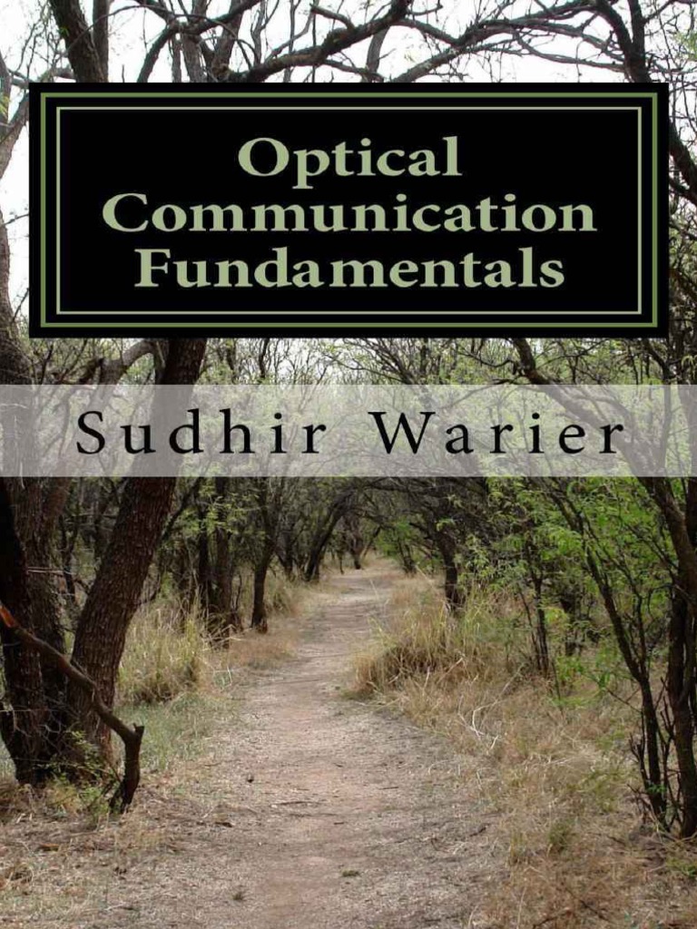 Optical Communication Fundamentals Sudhir Warier PDF Transmission