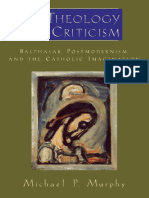 Michael P. Murphy - A Theology of Criticism - Balthasar, Postmodernism, and The Catholic Imagination - Oxford University Press, USA (2008)