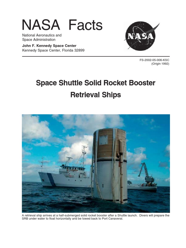 NASA Facts Space Shuttle Solid Rocket Booster Retrieval Ships 2002 ...