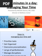 1440 Minutes in A Day: Managing Your Time: Presented by Michele Guerra, MS, CHES Director UI Wellness Center