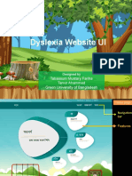 Dyslexia Website UI: Tabassum Mustary Fariha Tanvir Ahammed Green University of Bangladesh