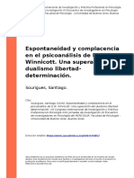 Sourigues, Santiago (2016) - Espontaneidad y Complacencia en El Psicoanalisis de D.W. Winnicott. Una Superacion Del Dualismo Libertad-Dete (..)