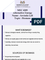 MEC 4205 Alternative Energy Name: Arvinda Lall Topic: Biomass