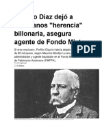 Porfirio Díaz Dejó A Mexicanos Herencia Billonaria
