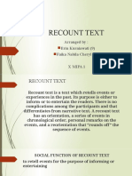 Recount Text: Arranged By: Erin Kurniawati (9) Faika Nabila Cheryl (10) Xmipa1