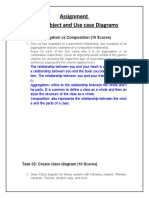 Assignment Class, Object and Use Case Diagrams: Task 01: Aggregation Vs Composition (10 Scores)