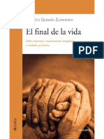 El Final de La Vida. Sobre Eutanasia, Ensañamiento Terapéutico y Cuidados Paliativos PDF