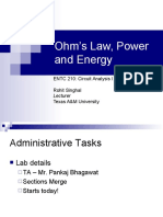 Ohm's Law, Power and Energy: ENTC 210: Circuit Analysis I Rohit Singhal Texas A&M University