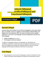 Dominant Bilingual, Early/ascribed Bilingual and Functional Bilingual