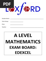 A Level Mathematics: Exam Board: Edexcel