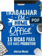 Trabalhar em Home Office - Jeferson Morais