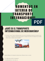 Instrumentos en Materia de Transporte Internacional