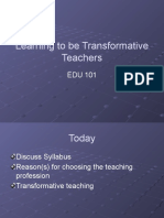 EDU 101 - Learning To Be Transformative Teachers