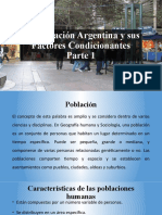 La Población Argentina y Sus Factores Condicionantes Parte 1