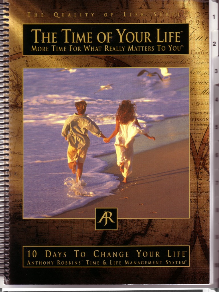 Time of Your Life - Tony Robbins - Workbook | PDF