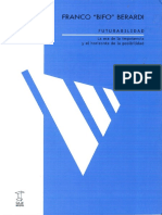Berardi_Franco_-_Futurabilidad.pdf;filename= UTF-8''Berardi, Franco - Futurabilidad.pdf