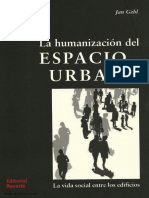 La Humanizacion Del Espacio Urb - Jan Gebl PDF