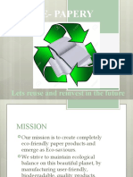 E-Papery: Lets Reuse and Reinvest in The Future