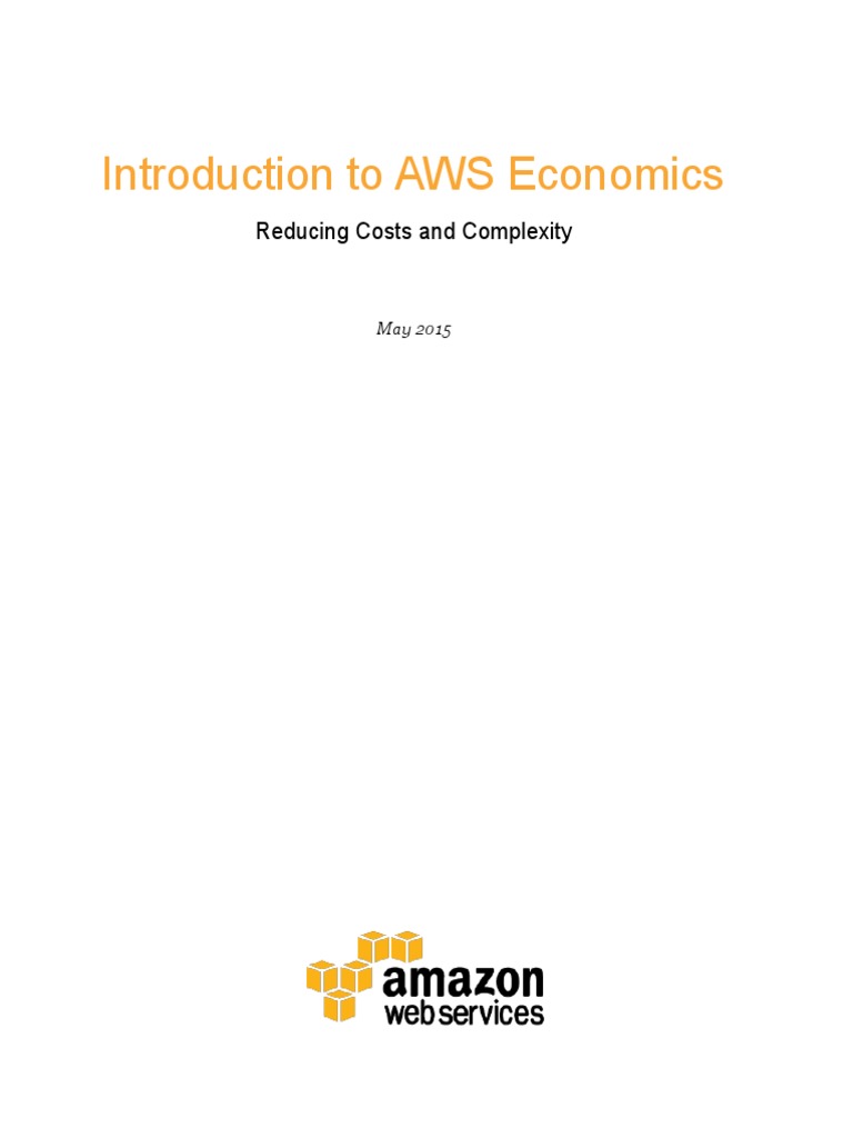 Introduction To Aws Cloud Economics Final PDF | PDF | Amazon Web ...