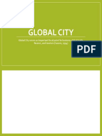 Global City: Global City Serves As Important Focal Point For Business Global Trade, Finance, and Tourism (Sassen, 1994)