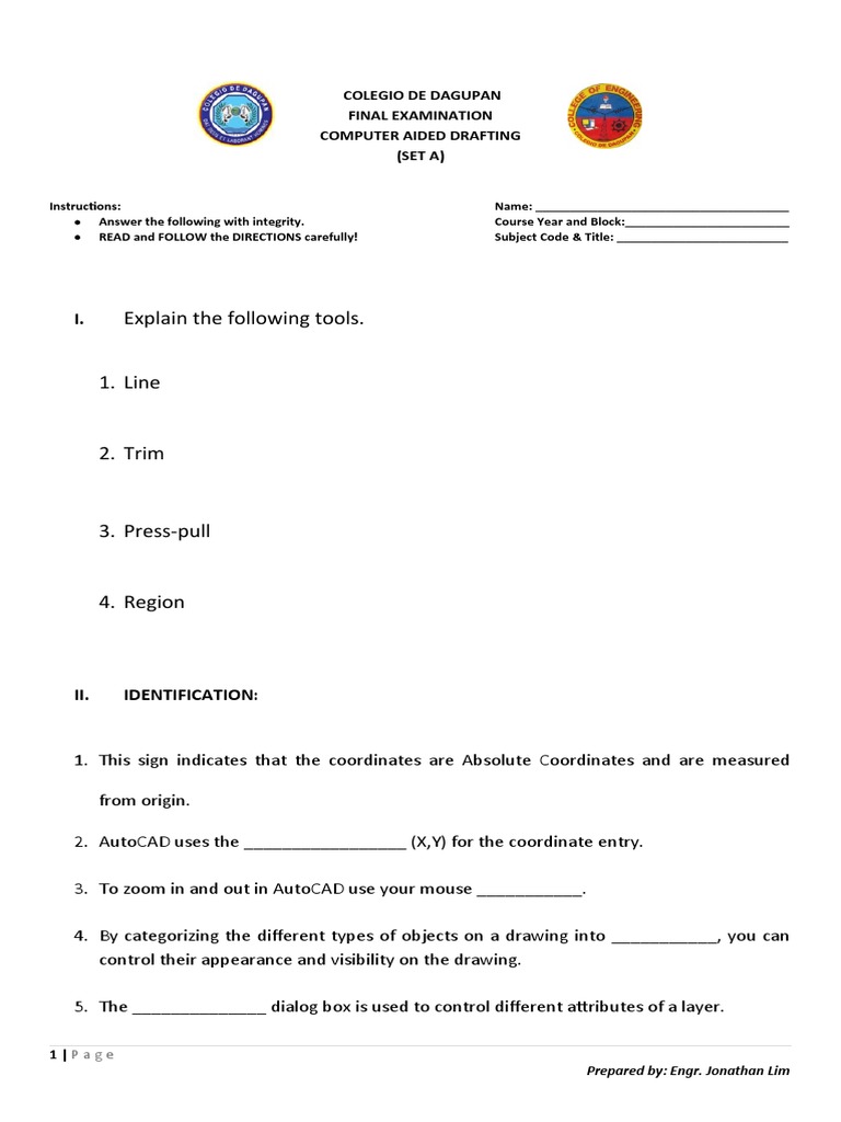 Explain The Following Tools. Colegio de Dagupan Final Examination