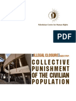 The Illegal Closure of The Gaza Strip: Collective Punishment of The Civilian Population