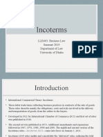 Incoterms: LLB403: Business Law Summer 2019 Department of Law University of Dhaka