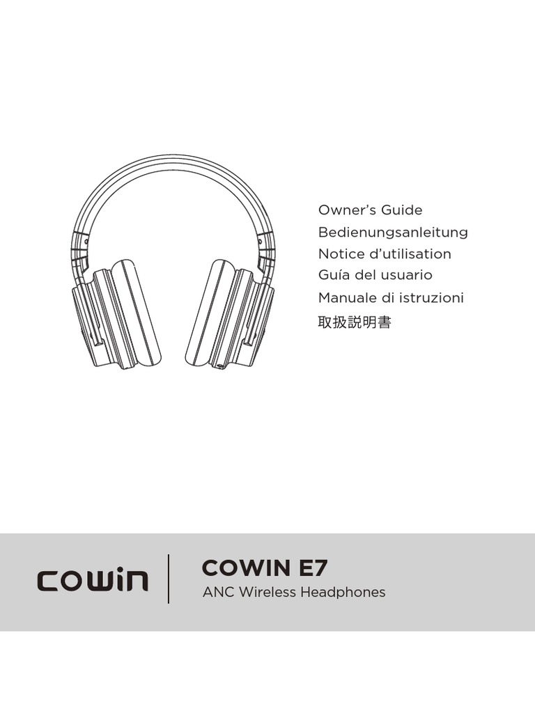 Cowin E7: Owner's Guide Bedienungsanleitung Guía Del Usuario Notice D ...