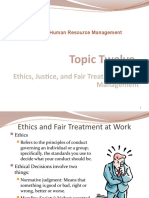 Ethics, Justice, and Fair Treatment in HR Management: Topic Twelve