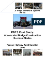 PBES Cost Study:: Accelerated Bridge Construction Success Stories